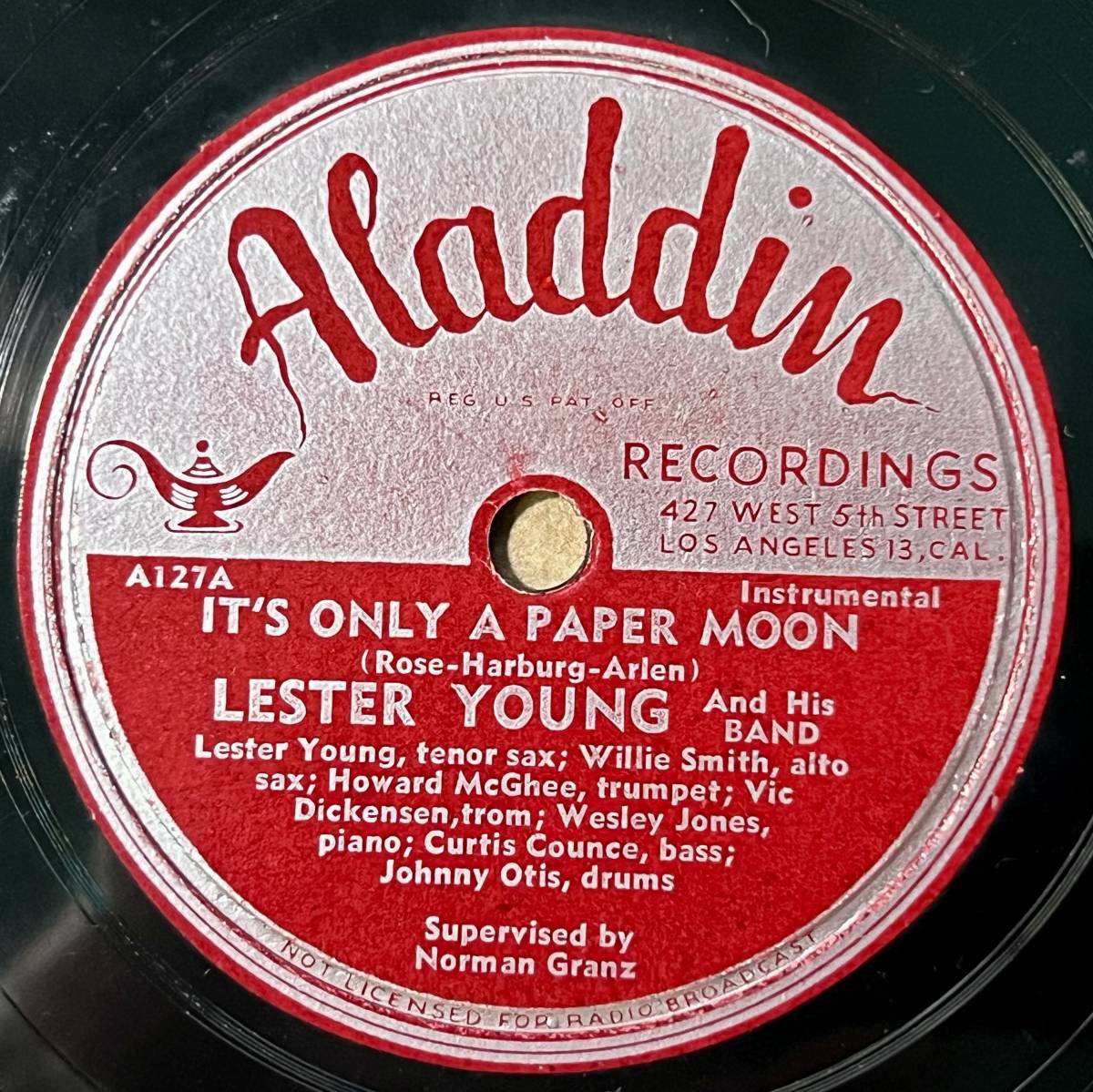 LESTER YOUNG AND HIS BAND ALADDIN It’s Only A Paper Moon/ After You’ve Gone