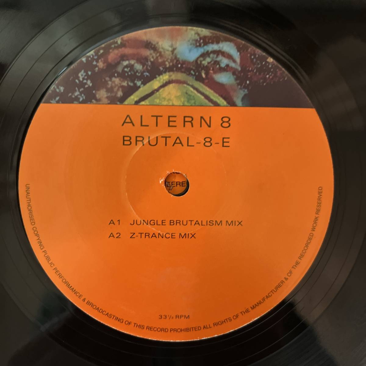 UK盤 12”. Altern 8 Brutal-8-E (Orange Edition). NWKT59_画像3