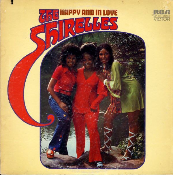 USオリジナルLP！The Shirelles / Happy And In Love 71年【RCA Victor / LSP-4581】シュレルズ ノーザン ガールズ・ソウル Soul Funk_画像1
