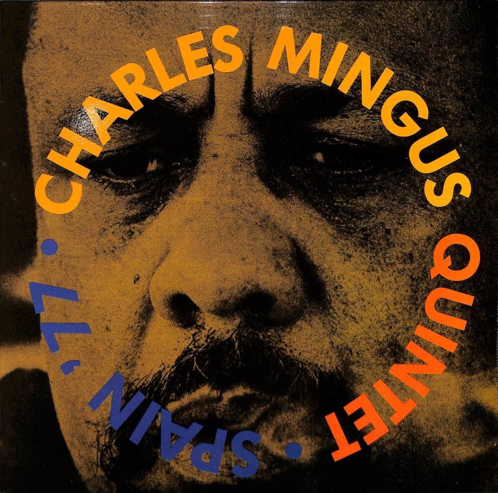 249576 CHARLES MINGUS QUINTET / Spain ´77(LP)
