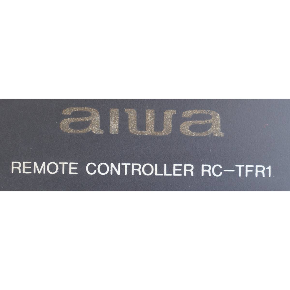 アイワ AIWA リモコン RC-TFR1_画像2