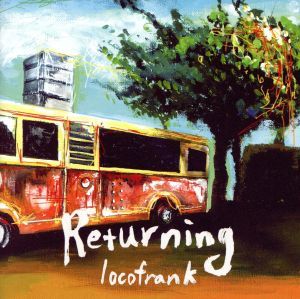 Ｒｅｔｕｒｎｉｎｇ／ｌｏｃｏｆｒａｎｋ_画像1