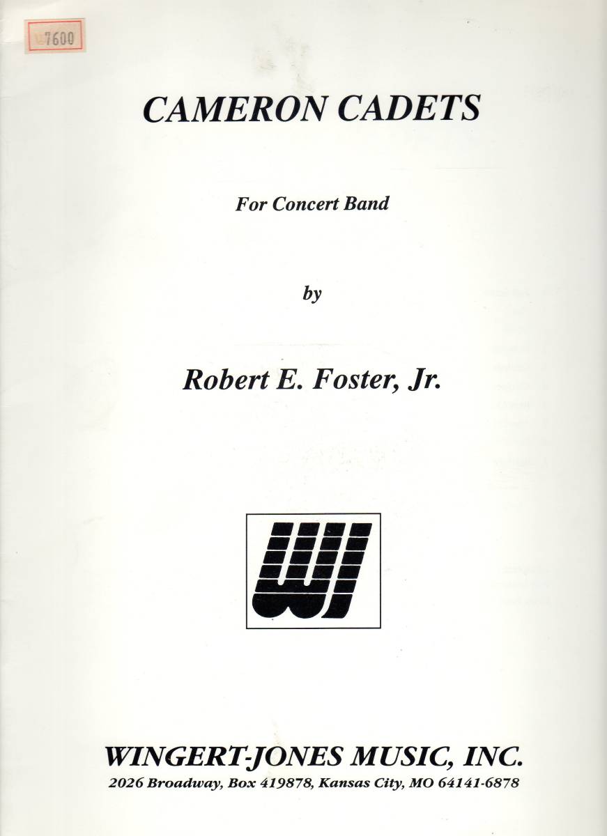 吹奏楽楽譜/ロバート・E・フォスター Jr.：キャメロン・カデッツ/スコア閲覧可_画像1