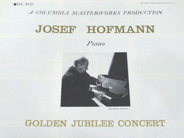 米COLUMBIA(6つ目)　JOSEF HOFMANN ヨゼフ・ホフマン 　GOLDEN JUBILEE CONCERT _画像3
