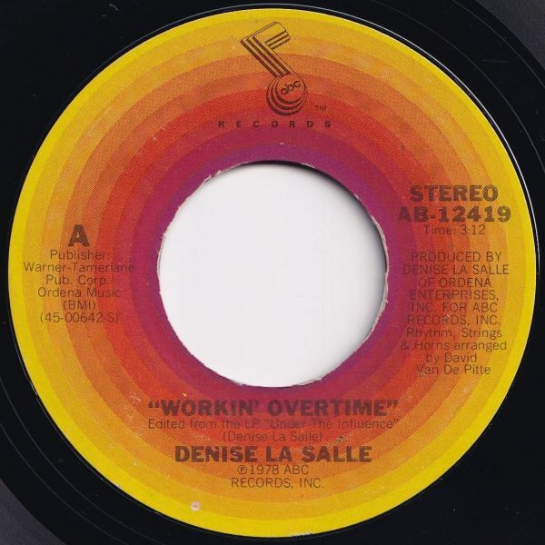Denise La Salle Workin Overtime / No Matter What They Say ABC US AB-12419 204499 SOUL ソウル レコード 7インチ 45_画像1