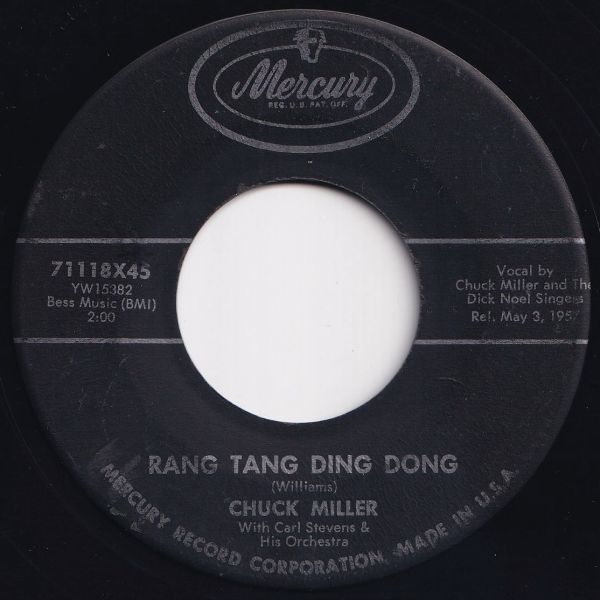 Chuck Miller Bye, Bye, Love / Rang Tang Ding Dong Mercury US 71118X45 204527 R&B R&R レコード 7インチ 45の画像2