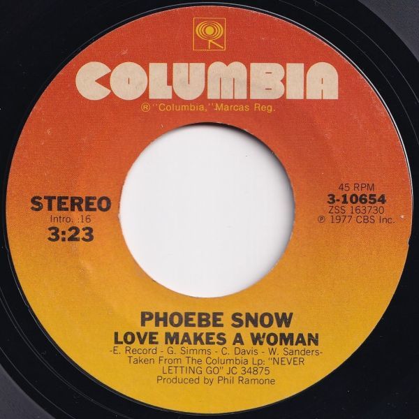 Phoebe Snow Love Makes A Woman / Electra Columbia US 3-10654 204513 SOUL ソウル レコード 7インチ 45_画像1