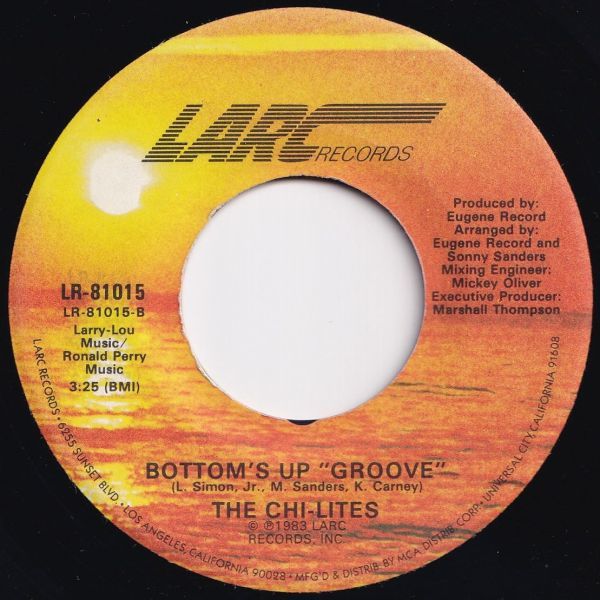 Chi-Lites Bottom's Up / (Groove) LARC US LR-81015 204699 SOUL FUNK ソウル ファンク レコード 7インチ 45_画像2