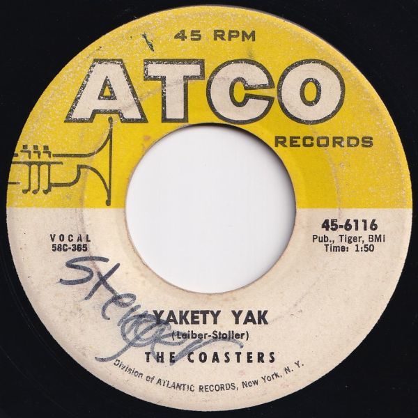 Coasters Yakety Yak / Zing! Went The Strings Of My Heart ATCO US 45-6116 204775 R&B R&R レコード 7インチ 45の画像1