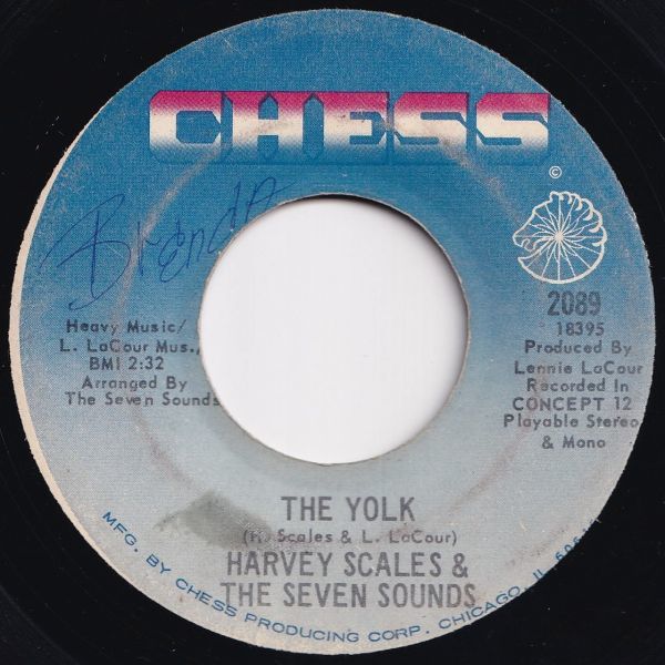 Harvey Scales & The Seven Sounds The Yolk / The Funky Yolk Chess US 2089 204801 SOUL FUNK ソウル ファンク レコード 7インチ 45_画像1