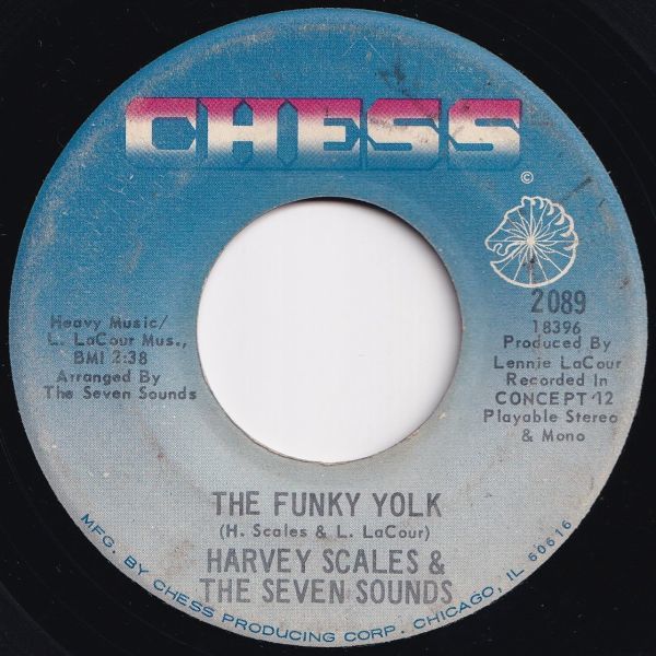 Harvey Scales & The Seven Sounds The Yolk / The Funky Yolk Chess US 2089 204801 SOUL FUNK ソウル ファンク レコード 7インチ 45_画像2