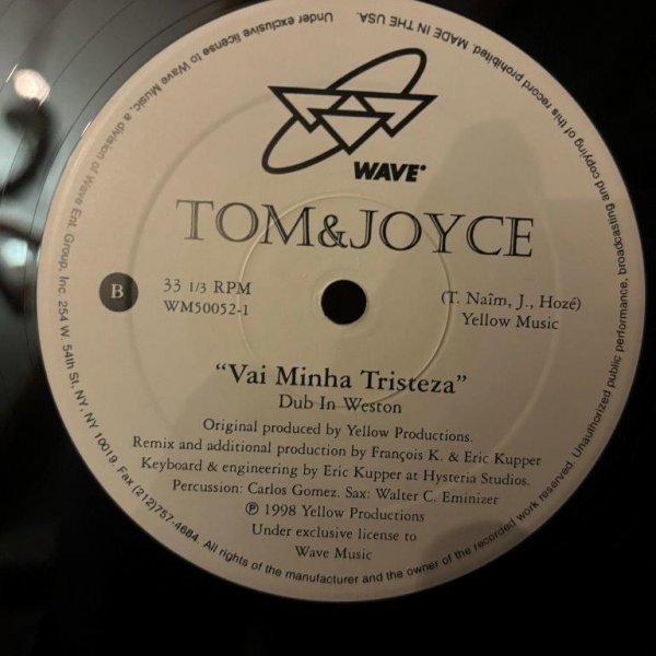 Tom & Joyce / Vai Minha Tristeza (Remixes By Francois K. & Eric Kupper)_画像3