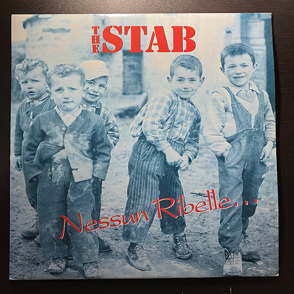 THE STAB / Nessun Ribelle... [77 Records '77 REC02・Twins Twins 03] 伊盤 PUNK_画像1