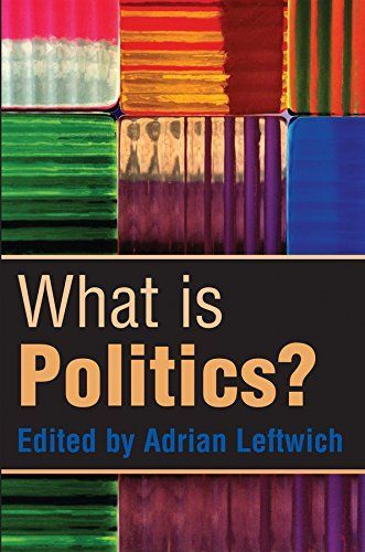 [A11826197]What is Politics?: The Activity and its Study [ペーパーバック] Leftwich_画像1