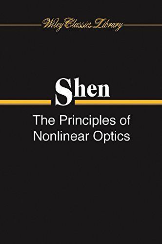 [A11934314]The Principles of Nonlinear Optics (WCL) Shen，Y. R.