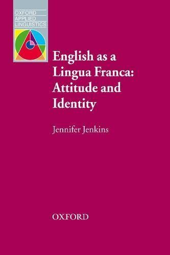 洋書、外国語書籍 [A11488665]English As a Lingua Franca: Attitude and Identity (Oxford Applie