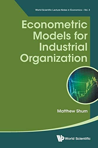 洋書 [A12099832]Econometric Models For Industrial Organization (World Scientific