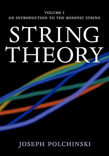 [A11222439]String Theory，Vol. 1 (Cambridge Monographs on Mathematical Physi