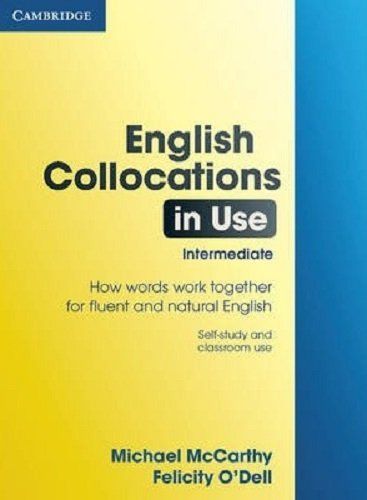 洋書、外国語書籍 [A01282157]English Collocations in Use Intermediate (Vocabulary in Use) McC
