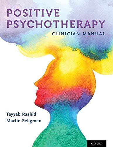 [A12053266]Positive Psychotherapy: Clinician Manual [ペーパーバック] Rashid，Tayyab_画像1