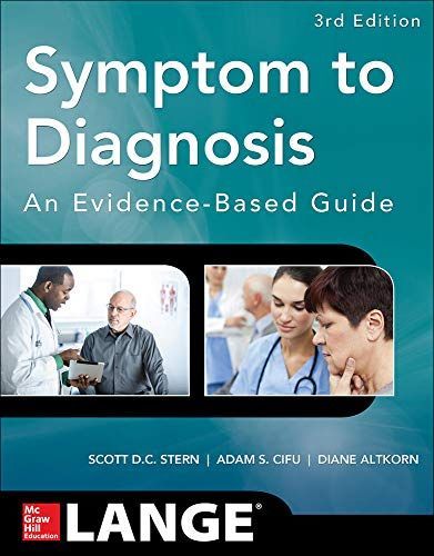 [A11929690]Symptom to Diagnosis: An Evidence-Based Guide，3e Stern，Scott D.