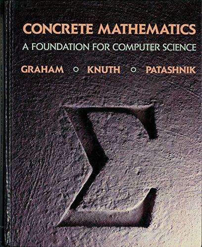 [A11320975]Concrete Mathematics: A Foundation for Computer Science [ハードカバー]