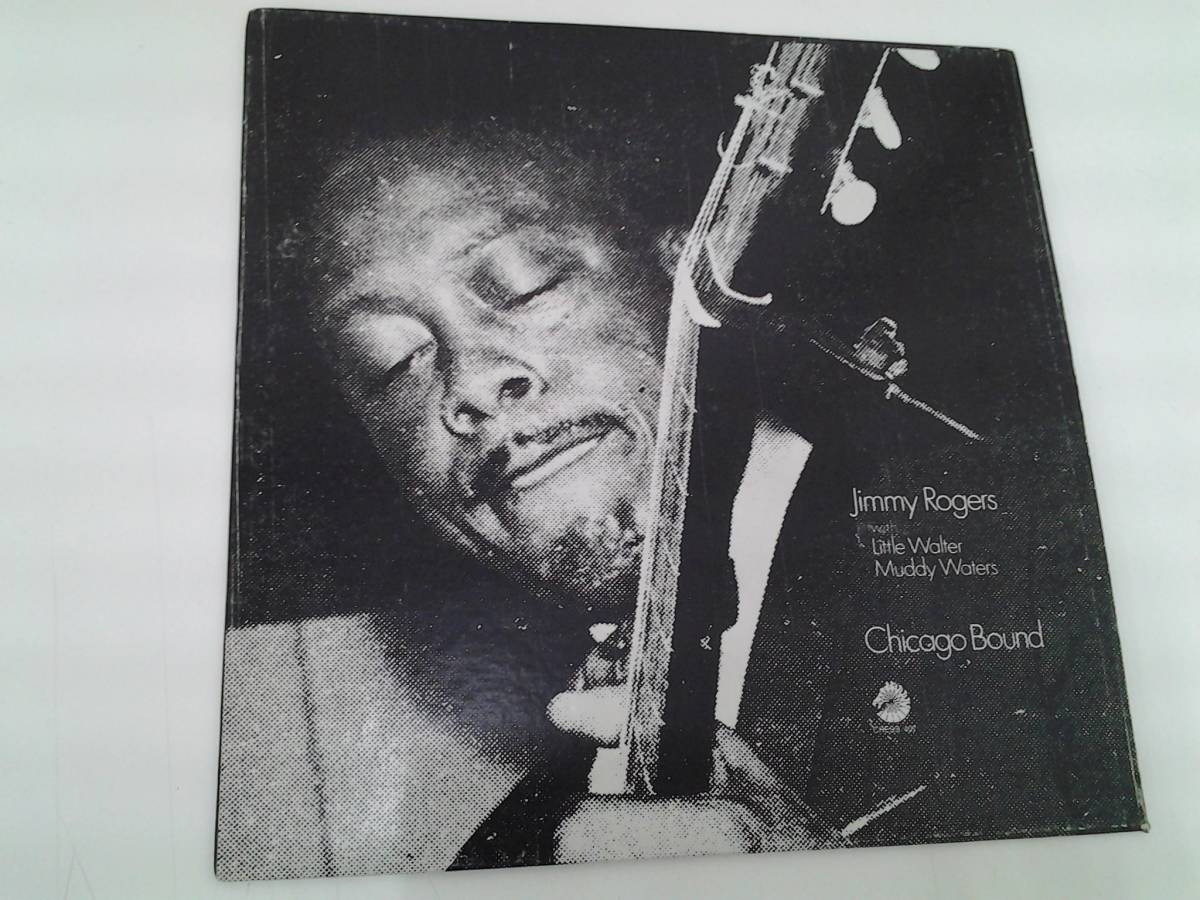 LP　レコード盤　Jimmy Rogers　ジミー・ロジャース　Chicago Bound　_画像1