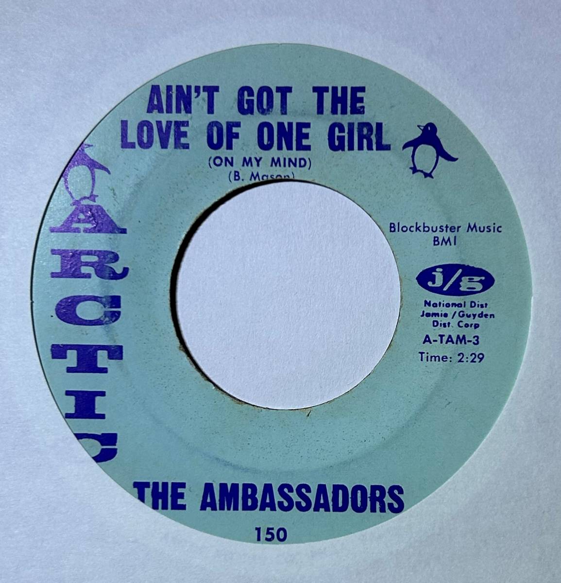 The Ambassadors 「Ain't Got The Love Of One Girl (On My Mind) / Music (Makes You Wanna Dance)」 soul45 7インチ_画像1