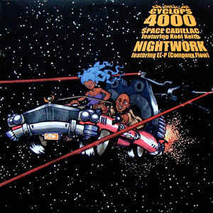 Cyclops 4000 / Space Cadillac / Nightwork 12インチ盤 1997_画像1