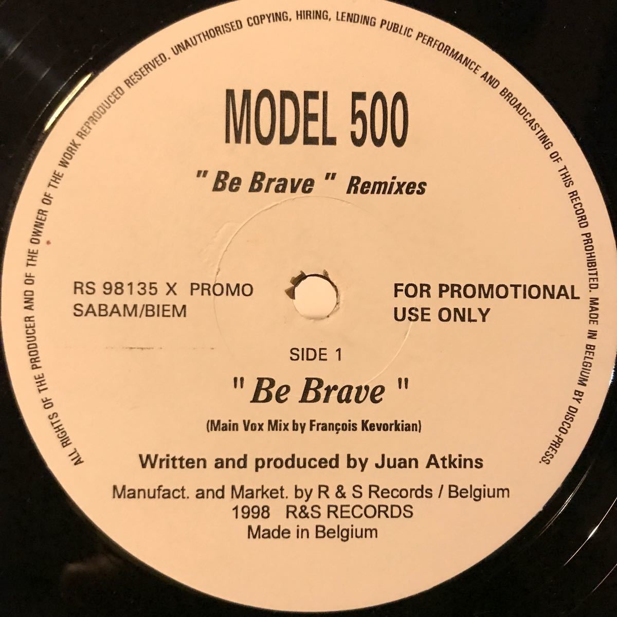 [ Model 500 - Be Brave - R & S Records RS 98135 PROMO ] Juan Atkins_画像1