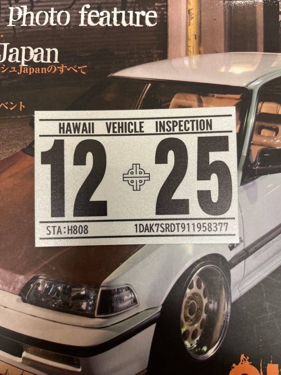 ハワイ インスペクション レプリカ リフレクティブ ステッカー 車検 USDM HDM JDM hawaii プリウス サイオン　シビック　アコード　RAV4_画像1