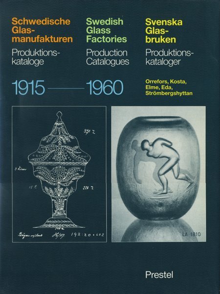 作品集 Swedish Glass Factories Production Catalogues 1915-1960
