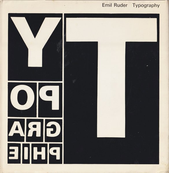 デザイン Emil Ruder: Typography [First Edition]