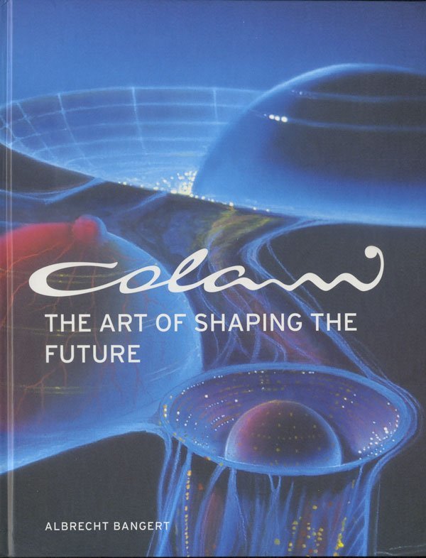 建築工学 Colani - The Art of Shaping The Future