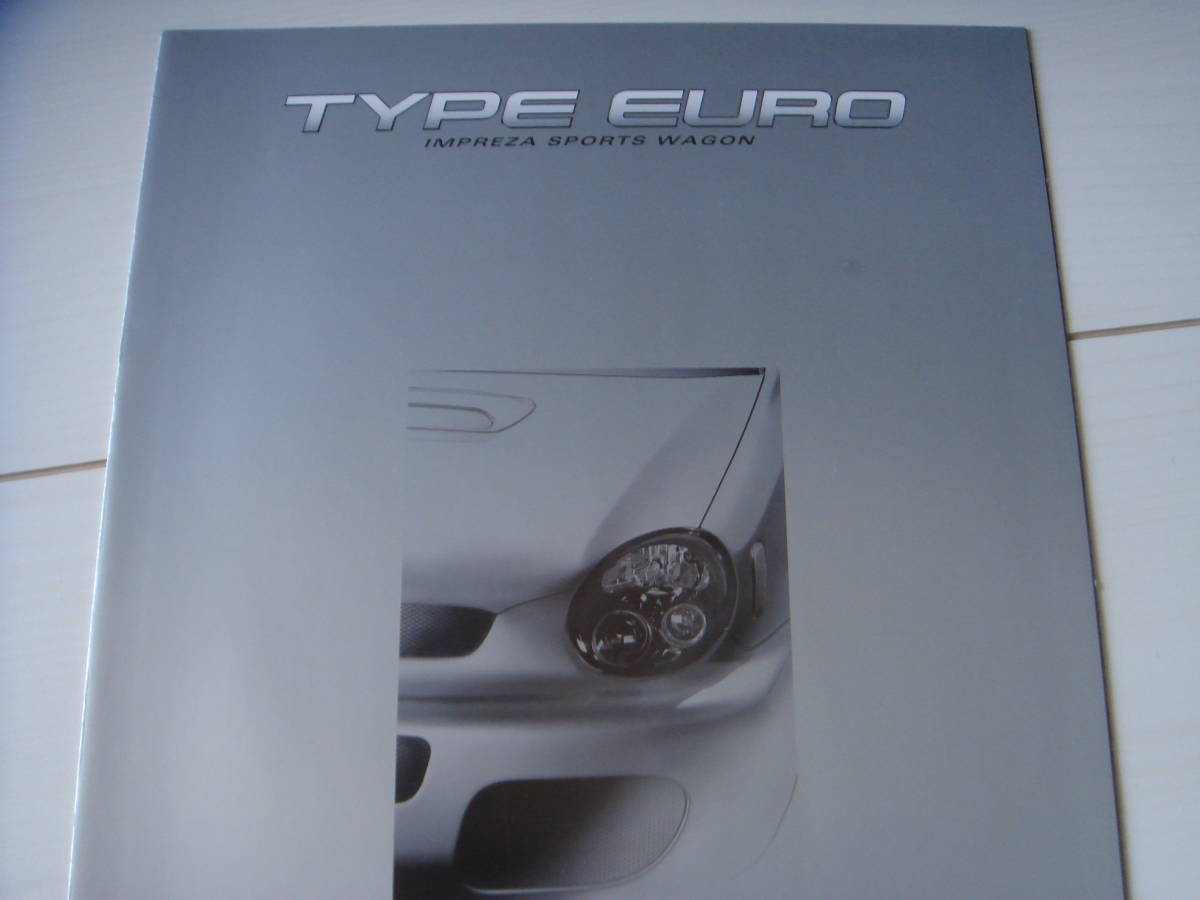 スバル インプレッサ TYPE EURO カタログ 2002年 レア 美品 SUBARU IMPREZA_画像1
