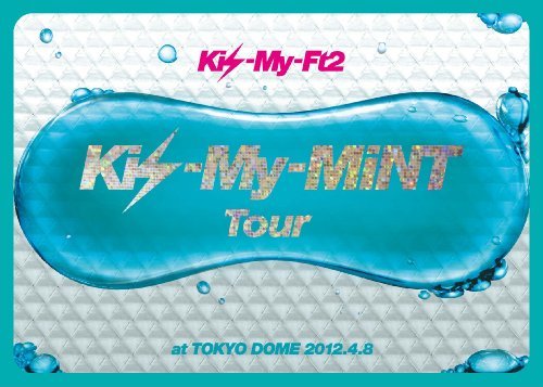 【中古】Kis-My-MiNT Tour at 東京ドーム 2012.4.8(3大特典付! 初回生産限定盤) [DVD]_画像1