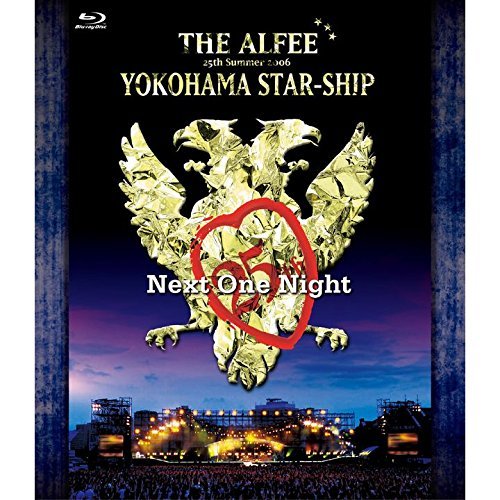 【中古】25th Summer 2006 YOKOHAMA STAR-SHIP Next One Night [Blu-ray]_画像1