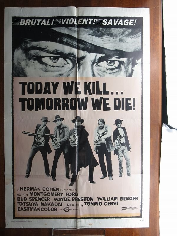 OF960/US版1sh 映画ポスター【 Today We Kill... Tomorrow We Die! 】（野獣暁に死す）/ORG 71/220_画像1
