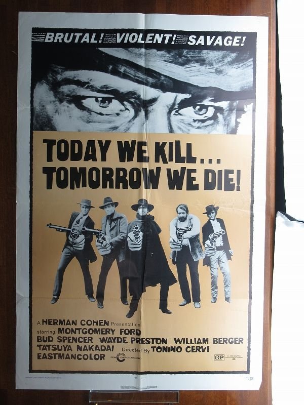 OF993/US版1sh 映画ポスター【 Today We Kill... Tomorrow We Die! 】（野獣暁に死す）/ORG 71/220_画像1