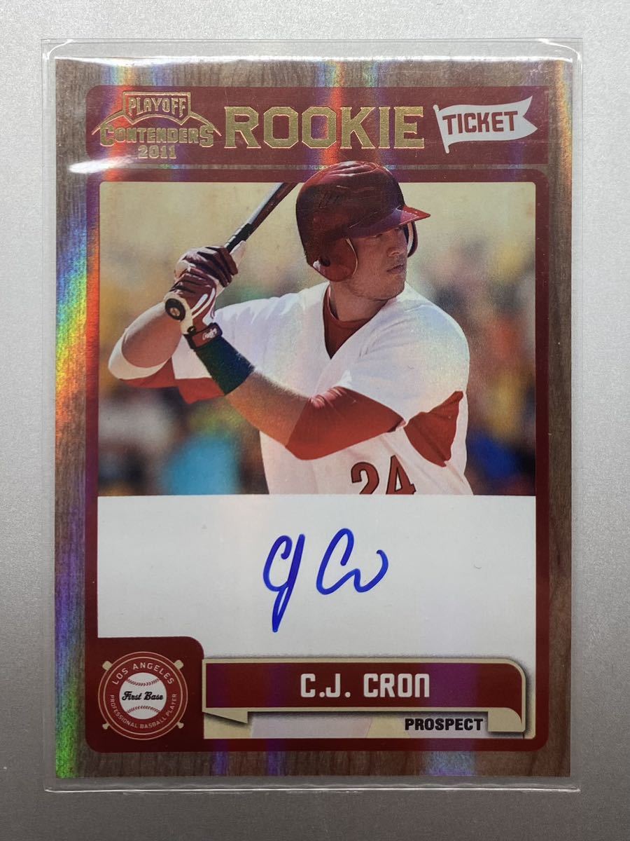 直書き！ プロスペクト時代！ C.J. Cron 2011 panini playoff contenders 直筆サインカード ロサンゼルス・エンゼルス 大谷翔平 同僚_画像1