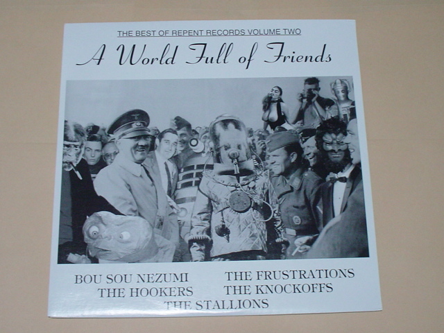 GARAGE PUNK：A WORLD FULL OF FRIENDS(暴走ねずみ,THE FRUSTRATIONS,THE KNOCKOFFS,THE STALLIONS,THE HOOKERS,ZYMOTICS,VODOVO)_画像1