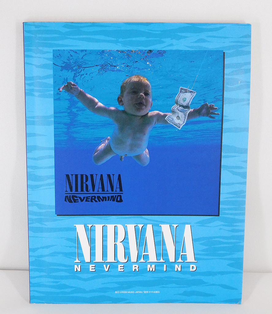 バンドスコア「NIRVANA ニルヴァーナ/NEVERMIND ネヴァーマインド」タブ譜付/楽譜/初版/オクト出版/Kurt Cobain カートコバーン/Never Mind_画像1