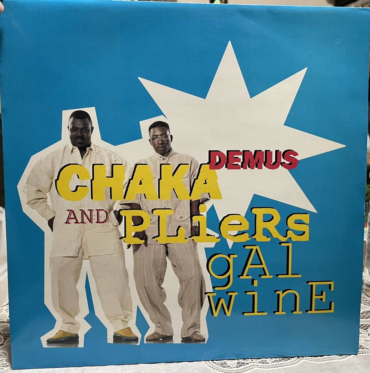 Chaka Demus And Pliers ： Gal Wine 12インチレコード　/ レゲエ_画像1