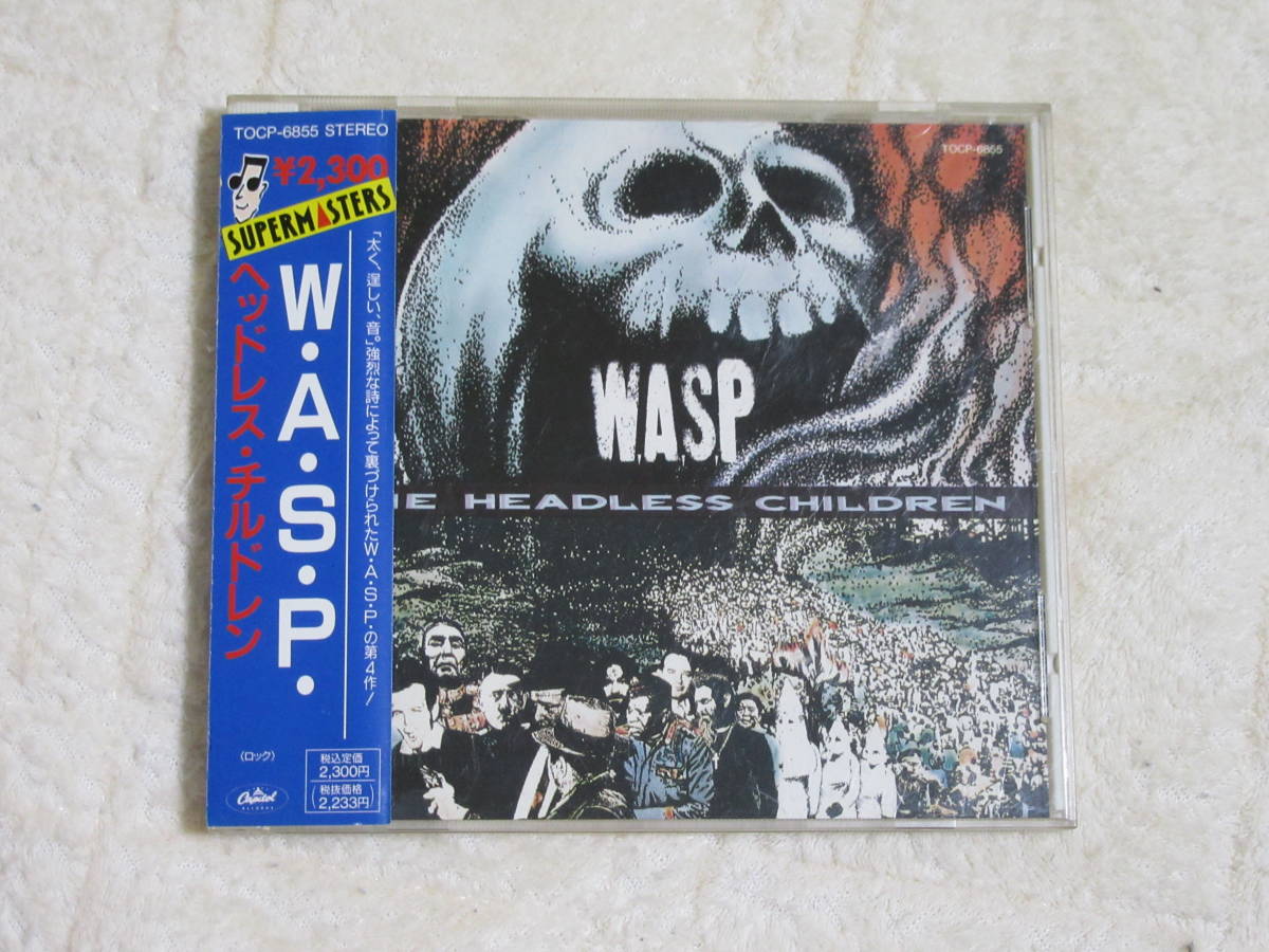 W.A.S.P./ Headless Children ヘッドレス　チルドレン　帯付き 旧規格　９１’年発売_画像1