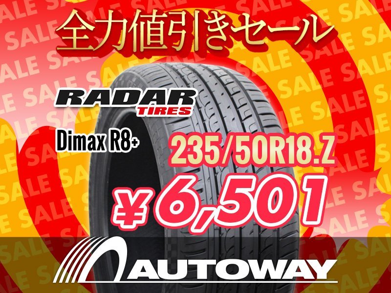 新品 235/50R18 Radar レーダー Dimax R8+ 235/50-18 ★全力値引きセール★_画像1