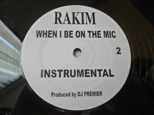 Rakim / When I Be On The Mic 試聴可 12 激渋ドープ DJ Premier Remix 最高名曲の画像2