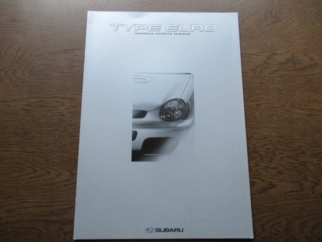 スバル インプレッサ スポーツワゴン タイプ ユーロ　カタログ (2002年）_画像1