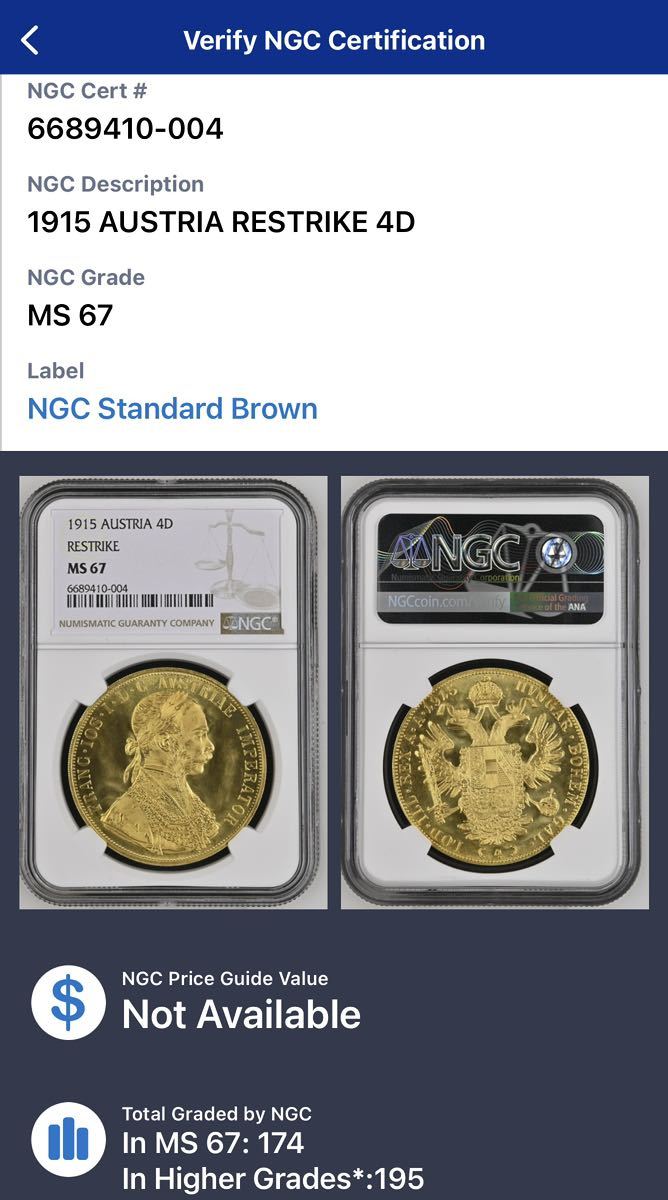 オーストリア 4ダカット金貨 1915年 NGC 鑑定済み MS67 復刻コインフランツ・ヨーゼフ コイン投資 インフレ対策　資産保全_画像9