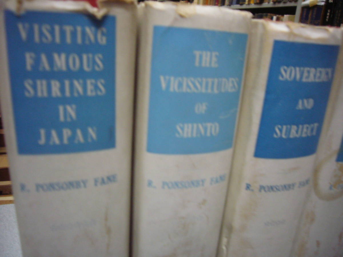和装の英国貴族　本尊美博士著作選集全6巻揃　「神道と神社」「kyoto」他　 ポンソンビー翁　青木家住宅　Ponsonby-Fane　　送料無料_画像4