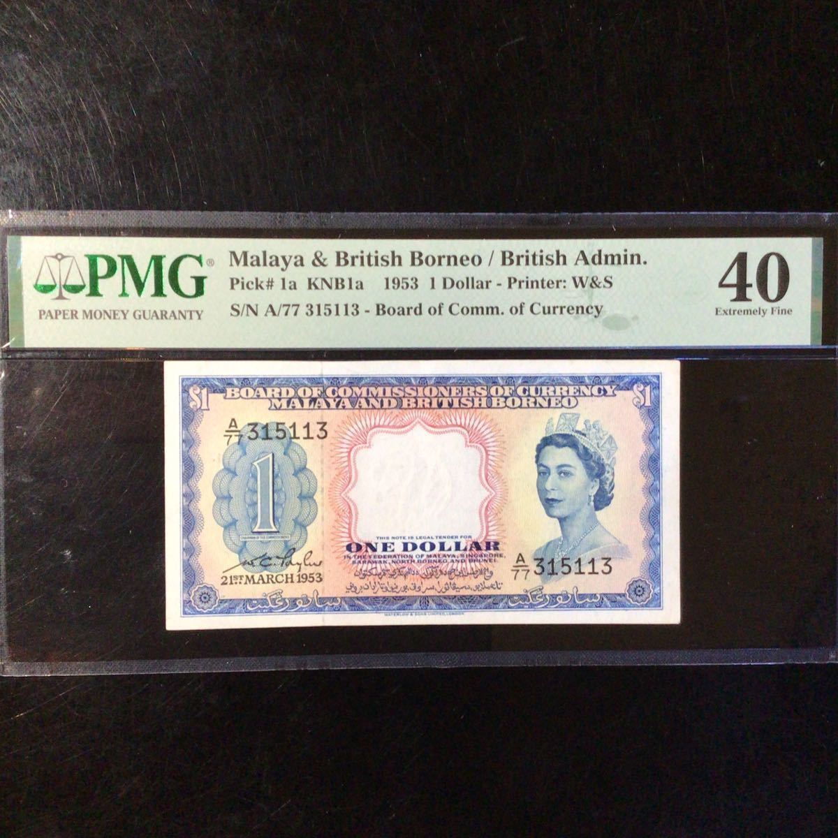 World Banknote Grading MALAYA & BRITISH BORNEO《British Administration》 1 Dollar【1953】『PMG Grading Extremely Fine 40』